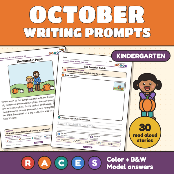 October Writing Prompts, Kindergarten: a teacher read-aloud page about a pumpkin patch beside a Stage III response sheet, with a girl holding a pumpkin, a 30 read aloud stories badge, and the letters R, A, C, E, S.