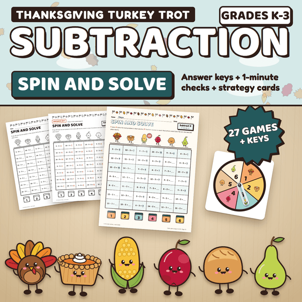 Thanksgiving Turkey Trot Subtraction Spin and Solve, Grades K to 3: a color game page being played on a desk next to a black and white page, its answer key, and a paper clip spinner, with the Thanksgiving characters lined up in front. 27 games plus keys.